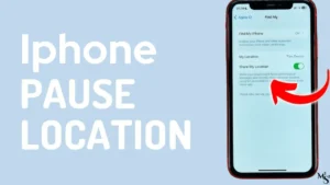 Pause Location on Find My iPhone